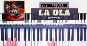 La Ola - New Wine || Tutorial Piano