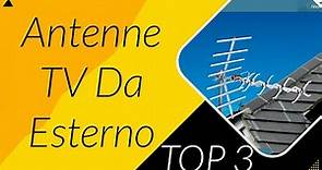 TOP ➌ Antenne TV Da Esterno 2023