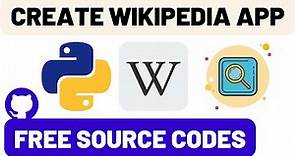 How to create Wikipedia App - Python Tkinter GUI