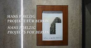 Film HANS POELZIG. PROJECTS FOR BERLIN