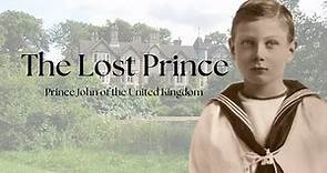 The Lost Prince | Prince John of the United Kingdom
