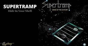 Supertramp - Hide In Your Shell (Audio)