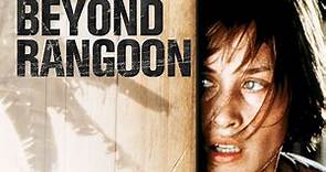 Official Trailer - BEYOND RANGOON (1995, John Boorman, Patricia Arquette)