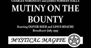 Mutiny on the Bounty (1995) starring Oliver Reed and Linus Roache