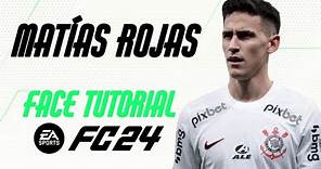 EA FC 24 - MATÍAS ROJAS FACE TUTORIAL + STATS [CORINTHIANS].