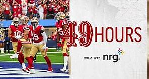 49 Hours: Flying High in the City of Angels | 49ers