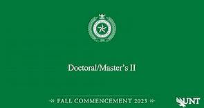 Doctoral/Masters II | UNT Commencement Fall 2023