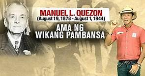 Alam niyo ba na ngayong araw ang ika-143 kaarawan ni Pangulong Manuel L. Quezon | Kaunting Kaalaman