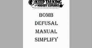 Keep Talking and Nobody Explodes (Bomb Defusal Manual Simplify)