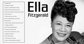 最高のエラ・フィッツジェラルド - Ella Fitzgerald Greatest Hits (Full Album)