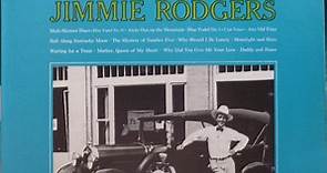 Jimmie Rodgers - The Best Of The Legendary Jimmie Rodgers