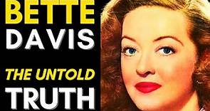 Bette Davis Life Story: The Movies That Made Her An Icon (1908 - 1989)