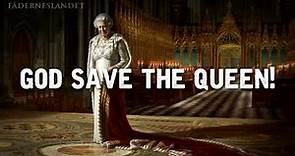 God save the Queen!