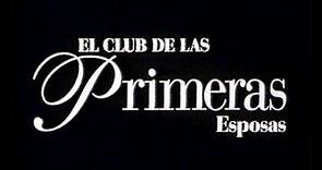 El club de las primeras esposas (Trailer en castellano)