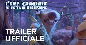L’Era Glaciale: In Rotta DI Collisione | Trailer Ufficiale #2[HD] | 20th Century FOX