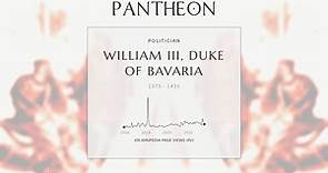 William III, Duke of Bavaria Biography - Duke of Bavaria