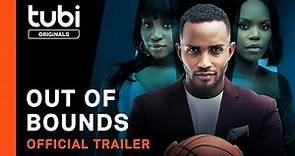 Out of Bounds | Official Trailer | A Tubi Original