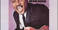 Otis Rush - Mourning In The Morning