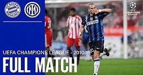 ON THIS DAY | FULL MATCH | BAYERN MUNICH vs INTER | UEFA CHAMPIONS LEAGUE 2010/11 ⚫🔵