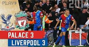 Crystal Palace 3-3 Liverpool | Crystanbul Classic