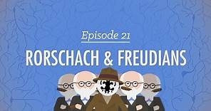 Rorschach and Freudians: Crash Course Psychology #21