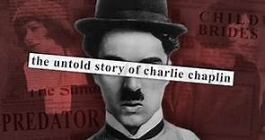 The Dark Side of Charlie Chaplin