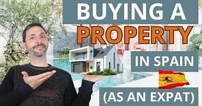 💶 BUYING a 🏡 HOUSE in SPAIN (as a foreigner)