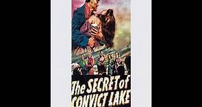 The Secret of Convict Lake (1951) - Glenn Ford & Gene Tierney
