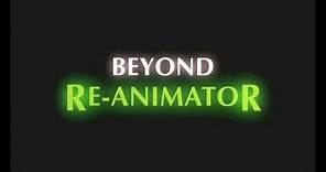 Beyond Re-Animator (Trailer en castellano)