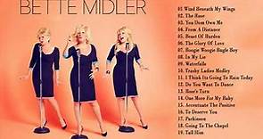 Bette Midler Greatest Hits Playlist - Best Country Songs Of Bette Midler