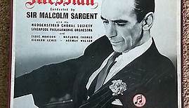 Handel Conducted By Sir Malcolm Sargent With Huddersfield Choral Society, Liverpool Philharmonic Orchestra And Elsie Morison, Marjorie Thomas, Richard Lewis, Norman Walker - Messiah