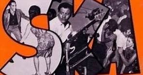 Jamaican 'SKA' - Original 1960's 'Ska' Music Compilation.