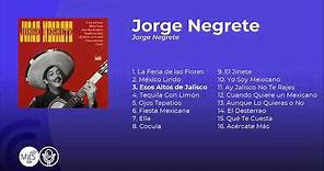 Jorge Negrete - Jorge Negrete (álbum completo - full album)