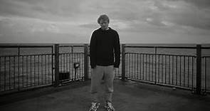 Ed Sheeran - Borderline [Official Video]