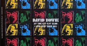 David Bowie - At The Kit Kat Klub (Live New York 99)