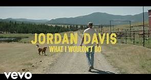 Jordan Davis - What I Wouldn't Do (Official Audio Video)
