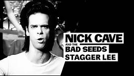 Nick Cave & The Bad Seeds - Stagger Lee (Official HD Video)