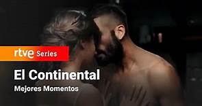 El Continental: 1x09 - Mejores Momentos | RTVE Series