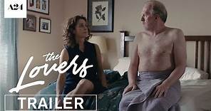 The Lovers | Official Trailer HD | A24