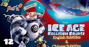 Ice Age 5: Collision Course (12/22)