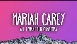 Mariah Carey - All I Want For Christmas Is You