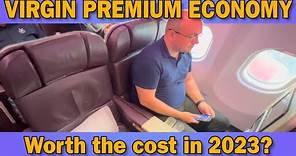 Virgin Premium Economy - worth the extra cost in 2023?