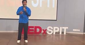 Life in Rhythm | Sushant Pujari | TEDxSPIT