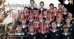 Christmas with the Vienna Boys Choir (FULL CONCERT), Holiday Music