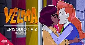 VELMA Episodio 1 y 2 (Temporada 1) | Los sentimientos de Velma Y Daphne | HBO MAX | RESUMEN