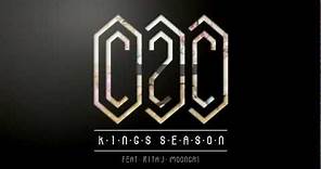 C2C - Kings Season (feat. Rita J. & Moongaï)