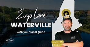 Unlocking the Charm of Waterville Maine: Food, Fun and Real Estate