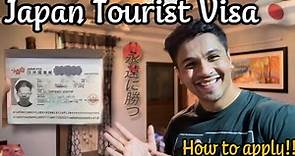 JAPAN TOURIST VISA | HOW TO APPLY | Complete Guide