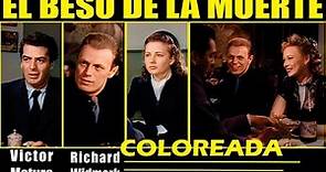EL BESO DE LA MUERTE. Richard Widmark. Victor Mature. PELÍCULA COMPLETA HD - Ahora en colores.