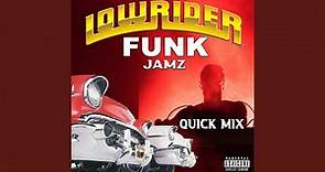 Lowrider Funk Jamz Quick Mix